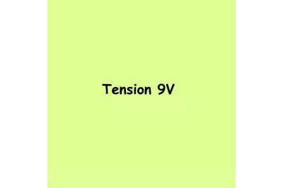TENSION 9V